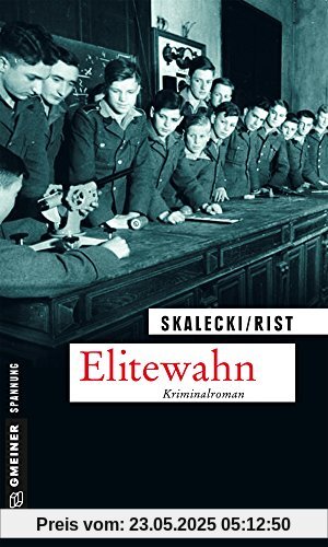 Elitewahn: Der 2. Fall für Malie Abendroth und Lioba Hanfstängl (Kriminalromane im GMEINER-Verlag)