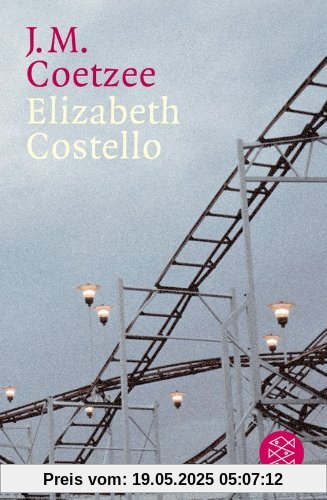 Elizabeth Costello: Acht Lehrstücke Elizabeth Costello: Acht Lehrstücke