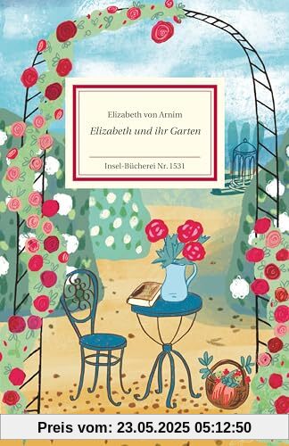 Elizabeth und ihr Garten (Insel-Bücherei)