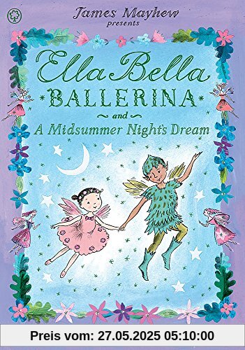 Ella Bella Ballerina and A Midsummer Night's Dream