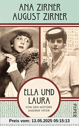 Ella und Laura: Von den Müttern unserer Väter