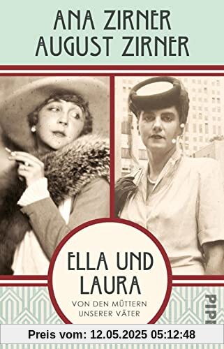 Ella und Laura: Von den Müttern unserer Väter