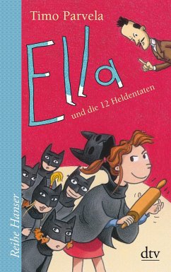 Ella und die 12 Heldentaten / Ella Bd.12 von DTV