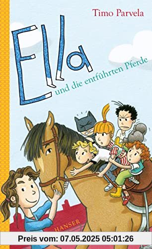 Ella und die entführten Pferde (Ella, 20, Band 20)