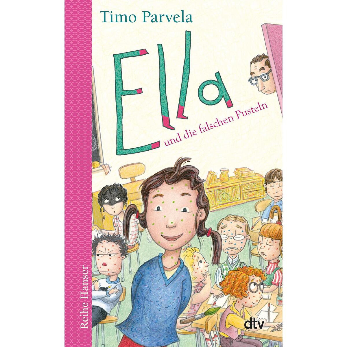 Ella und die falschen Pusteln. Bd. 06 von dtv Verlagsgesellschaft