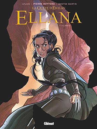 Ellana - Tome 03: Lames