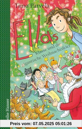 Ellas Klasse und die gigantische Weihnachtsfeier (Die Ella-Reihe, Band 19)