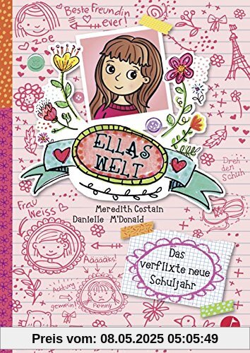 Ellas Welt - Das verflixte neue Schuljahr Ellas Welt - Das verflixte neue Schuljahr