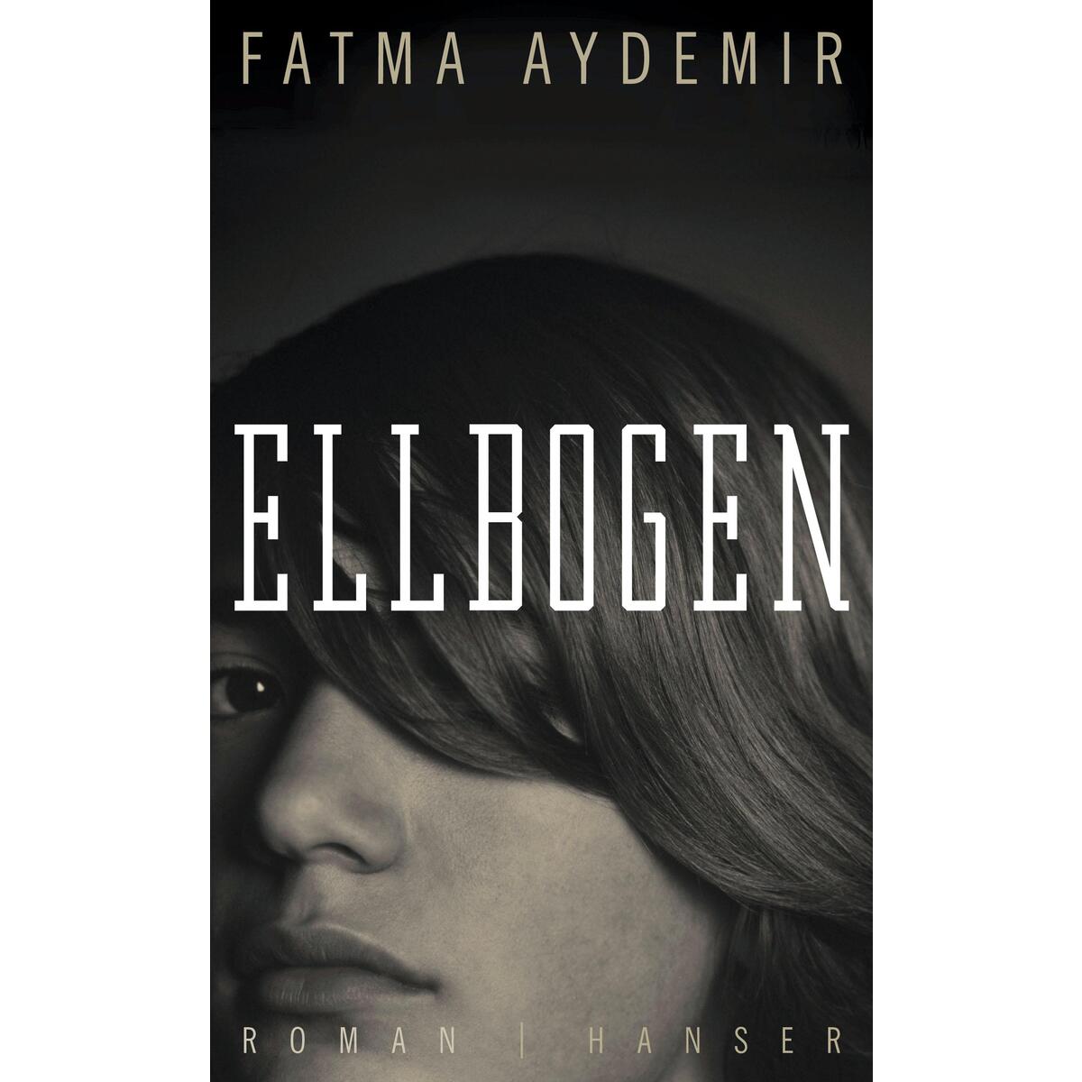 Ellbogen von Carl Hanser Verlag