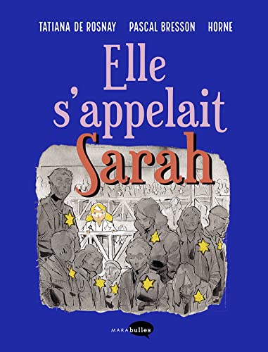 Elle s'appelait Sarah Elle s'appelait Sarah