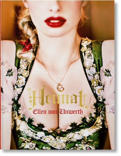 Ellen von Unwerth. Heimat von TASCHEN