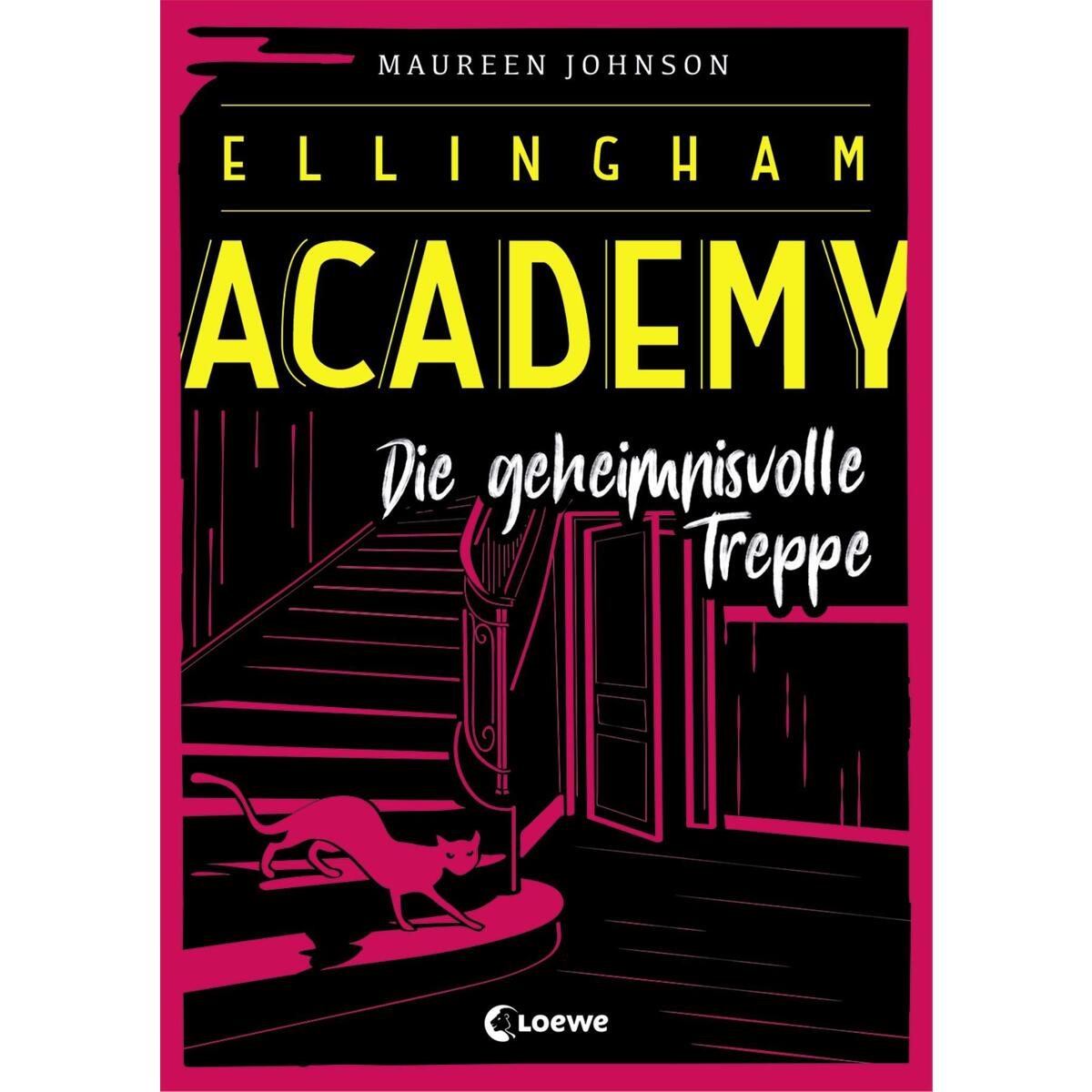 Ellingham Academy (Band 2) - Die geheimnisvolle Treppe von Loewe Verlag GmbH