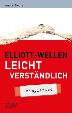 Elliott-Wellen leicht verständlich von FinanzBuch Verlag