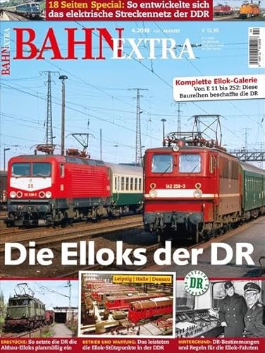 Elloks der DR: Die Elektrotraktion 1945-1993 (Bahn Extra)