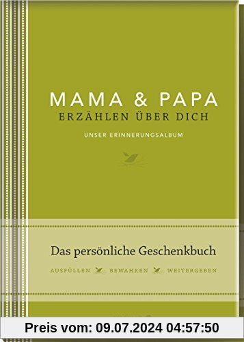Elma van Vliet Mama und Papa erzählen über dich: Unser Erinnerungsalbum