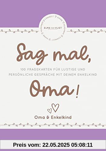 Elma van Vliet Sag mal, Oma!: Ein Spiel für Oma & Enkelkind - Das Fragespiel für tolle & besondere Momente mit deinem Enkelkind Elma van Vliet Sag mal, Oma!: Ein Spiel für Oma & Enkelkind - Das Fragespiel für tolle & besondere Momente mit deinem Enkelkind