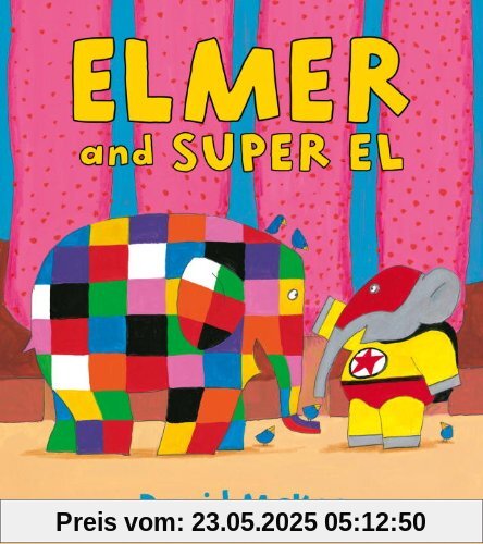 Elmer and Super El Elmer and Super El