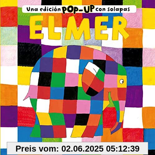 Elmer. Libro Pop-Up - Elmer. Una edición pop-up con solapas (Pequeñas manitas)