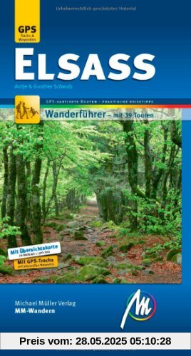Elsass MM-Wandern: Wanderführer mit GPS-kartierten Routen. Elsass MM-Wandern: Wanderführer mit GPS-kartierten Routen.
