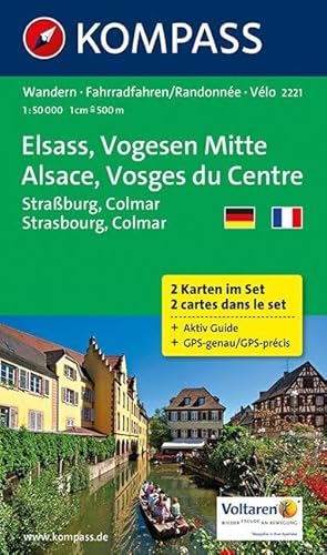 Elsass - Vogesen Mitte - Alsace - Vosges du Centre: Wanderkarten-Set mit Aktiv Guide. GPS-genau. 1:50000 (KOMPASS Wanderkarte, Band 2221)