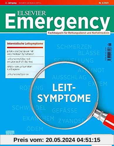Elsevier Emergency. Internistische Leitsymptome.: Fachmagazin für Rettungsdienst und Notfallmedizin.