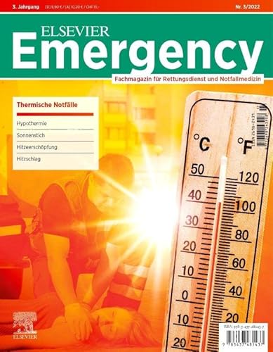 Elsevier Emergency. Thermische Notfälle. 3/2022: Fachmagazin für Rettungsdienst und Notfallmedizin