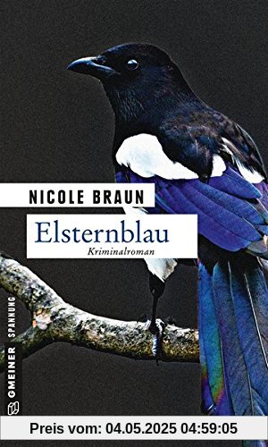 Elsternblau: Der zweite Fall für Edgar Brix (Kriminalromane im GMEINER-Verlag)