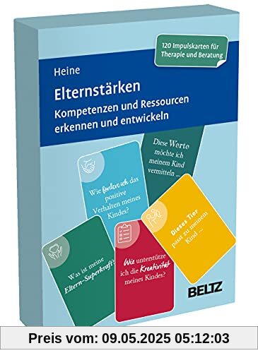 Elternstärken: Kompetenzen und Ressourcen erkennen und entwickeln. Kartenset mit 120 Impulsen für die Elternarbeit in Therapie und Beratung. Mit ... 5,9 x 9,2 cm (Beltz Therapiekarten)