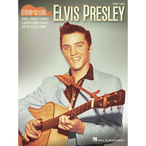 Elvis Presley Strum & Sing Guitar: Songbook für Gitarre