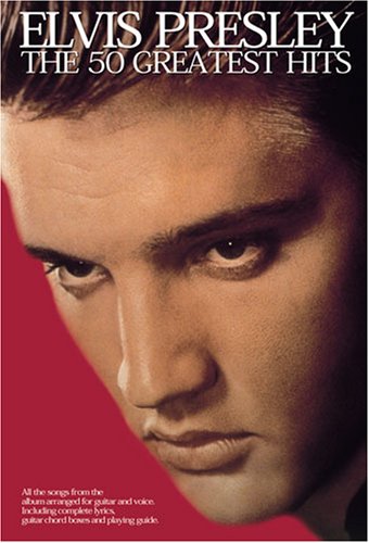 Elvis Presley - The 50 Greatest Hits