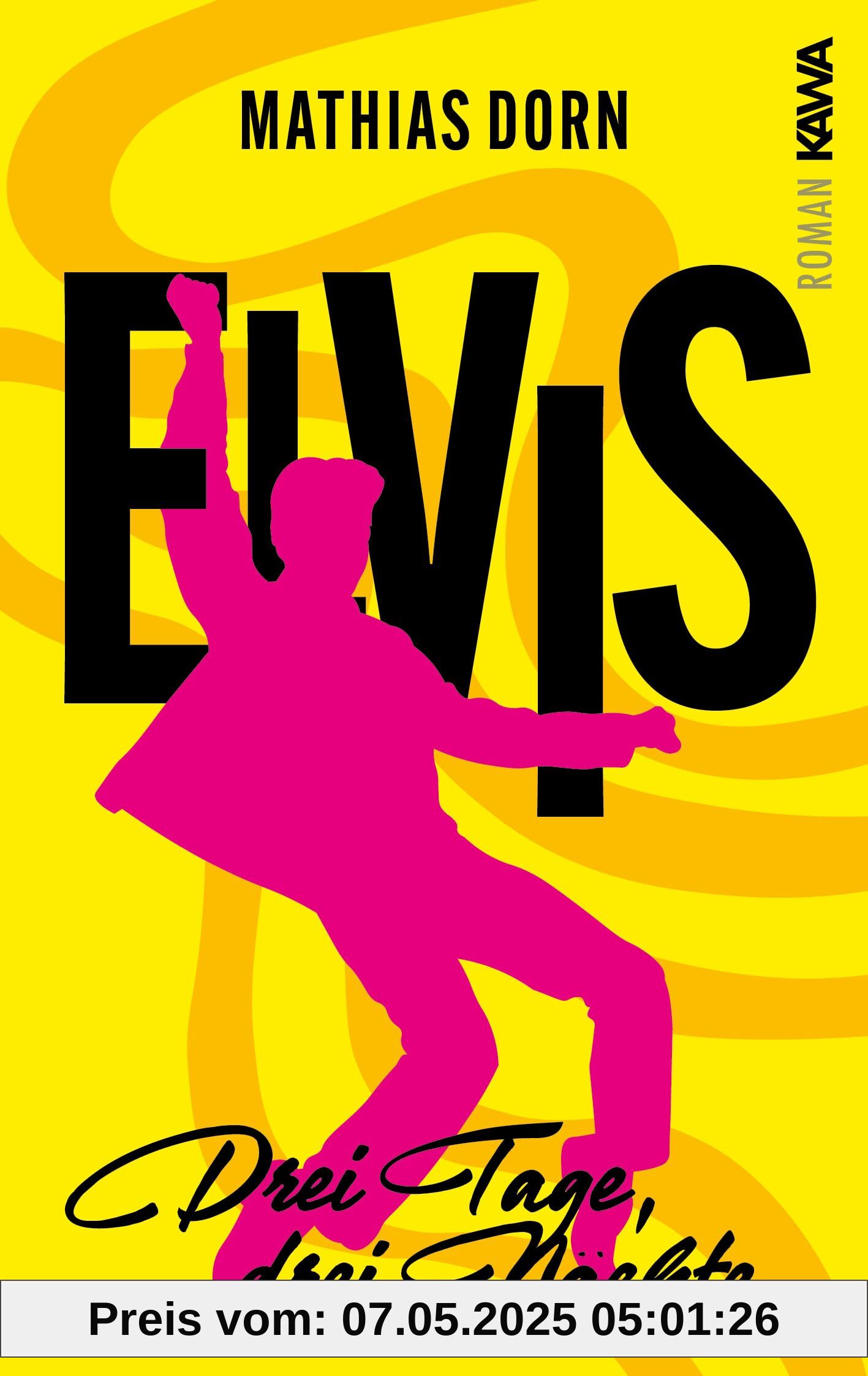 Elvis: Drei Tage, drei Nächte