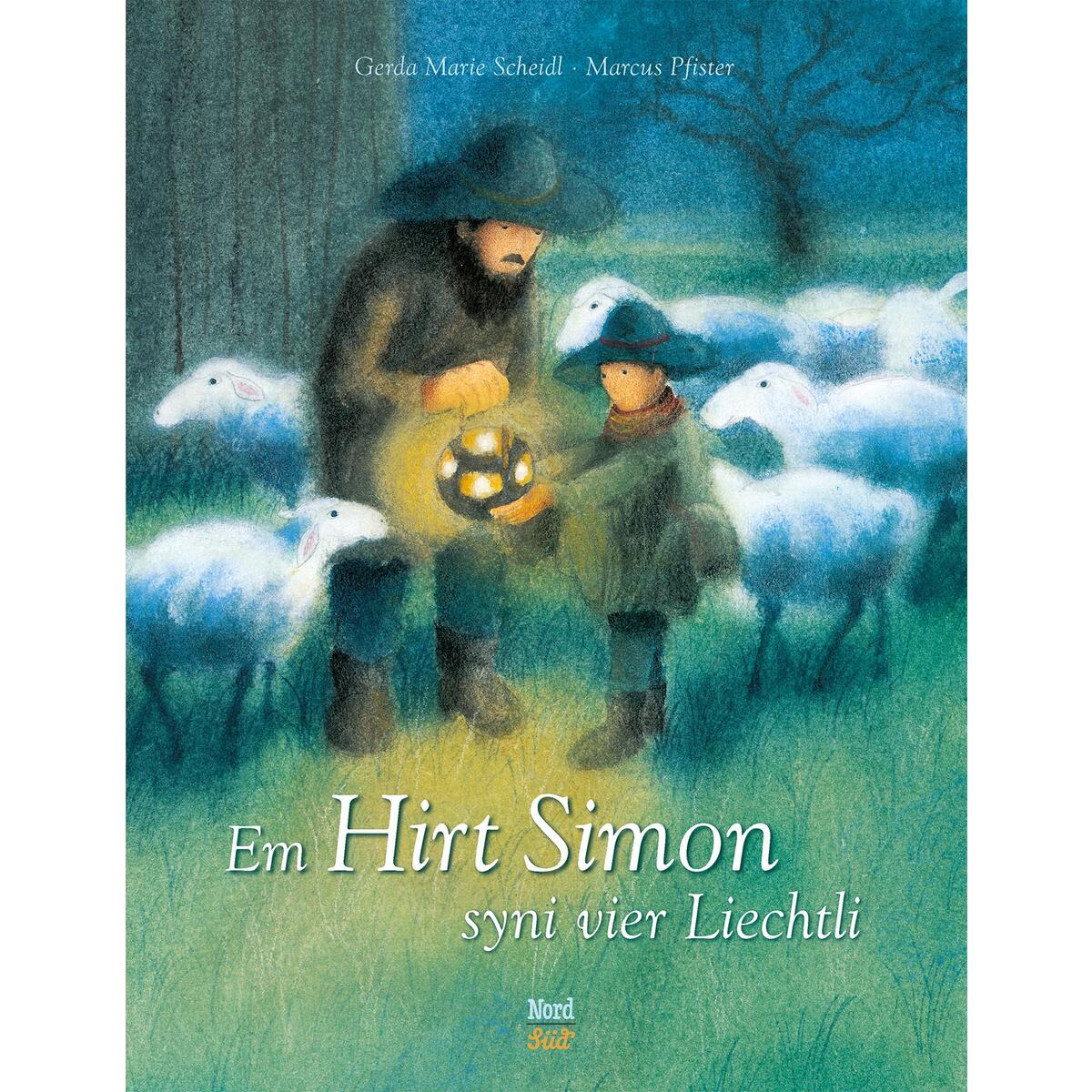 Em Hirt Simon syni vier Liechtli von NordSüd Verlag AG