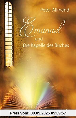 Emanuel – und die Kapelle des Buches Emanuel – und die Kapelle des Buches