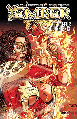 Ember: La chaleur du Phoenix von TABOU