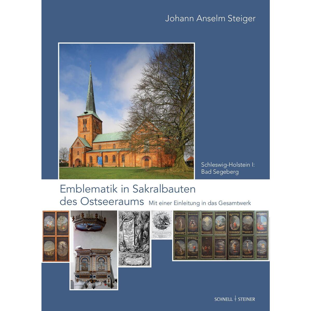 Emblematik in Sakralbauten des Ostseeraums Band 1 Emblematik in Sakralbauten des Ostseeraums Band 1 von Schnell & Steiner GmbH