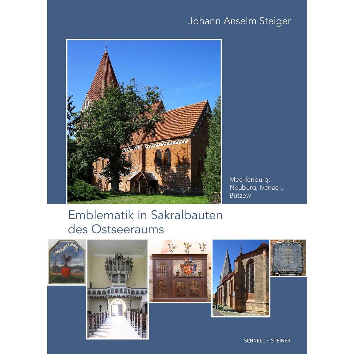 Emblematik in Sakralbauten des Ostseeraums Band 3 Emblematik in Sakralbauten des Ostseeraums Band 3 von Schnell & Steiner GmbH