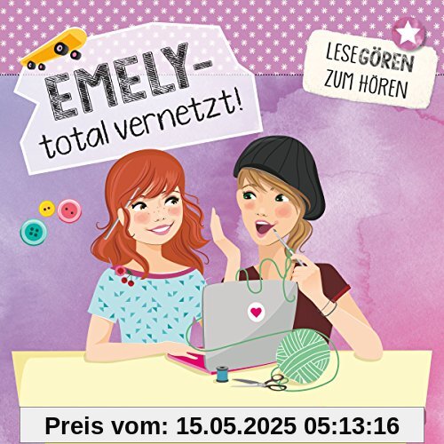 Emely - total vernetzt!: 2 CDs (Lesegören zum Hören)