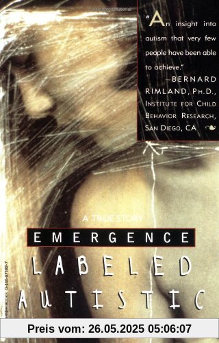 Emergence: Labeled Autistic