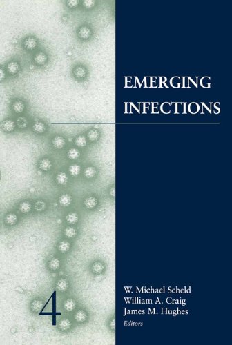 Emerging Infections von American Society for Microbiology