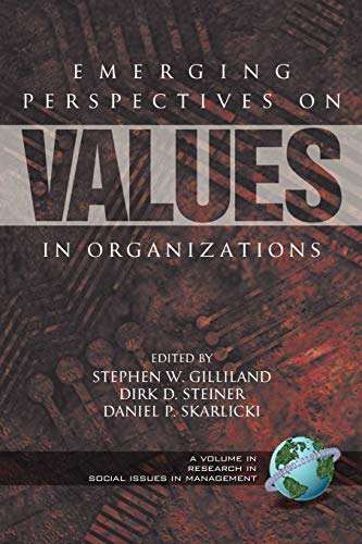 Emerging Perspectives on Values in Organizations (Research in Social Issues in Management) von Information Age Publishing