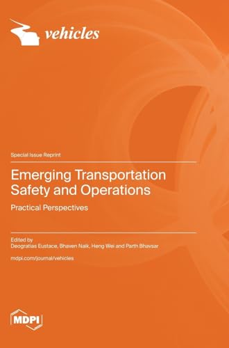 Emerging Transportation Safety and Operations von MDPI AG