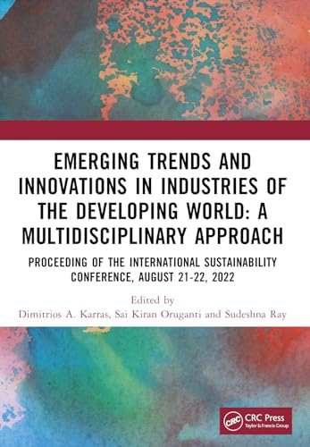 Emerging Trends and Innovations in Industries of the Developing World: A Multidisciplinary Approach von CRC Press