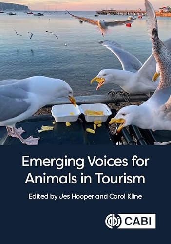 Emerging Voices for Animals in Tourism von CABI Publishing