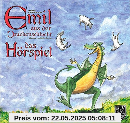 Emil aus der Drachenschlucht: Das Hörspiel