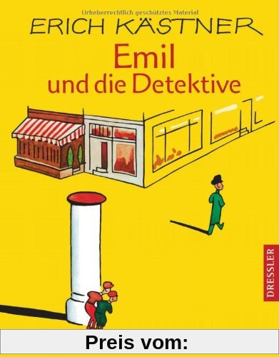 Emil und die Detektive. Ein Roman für Kinder