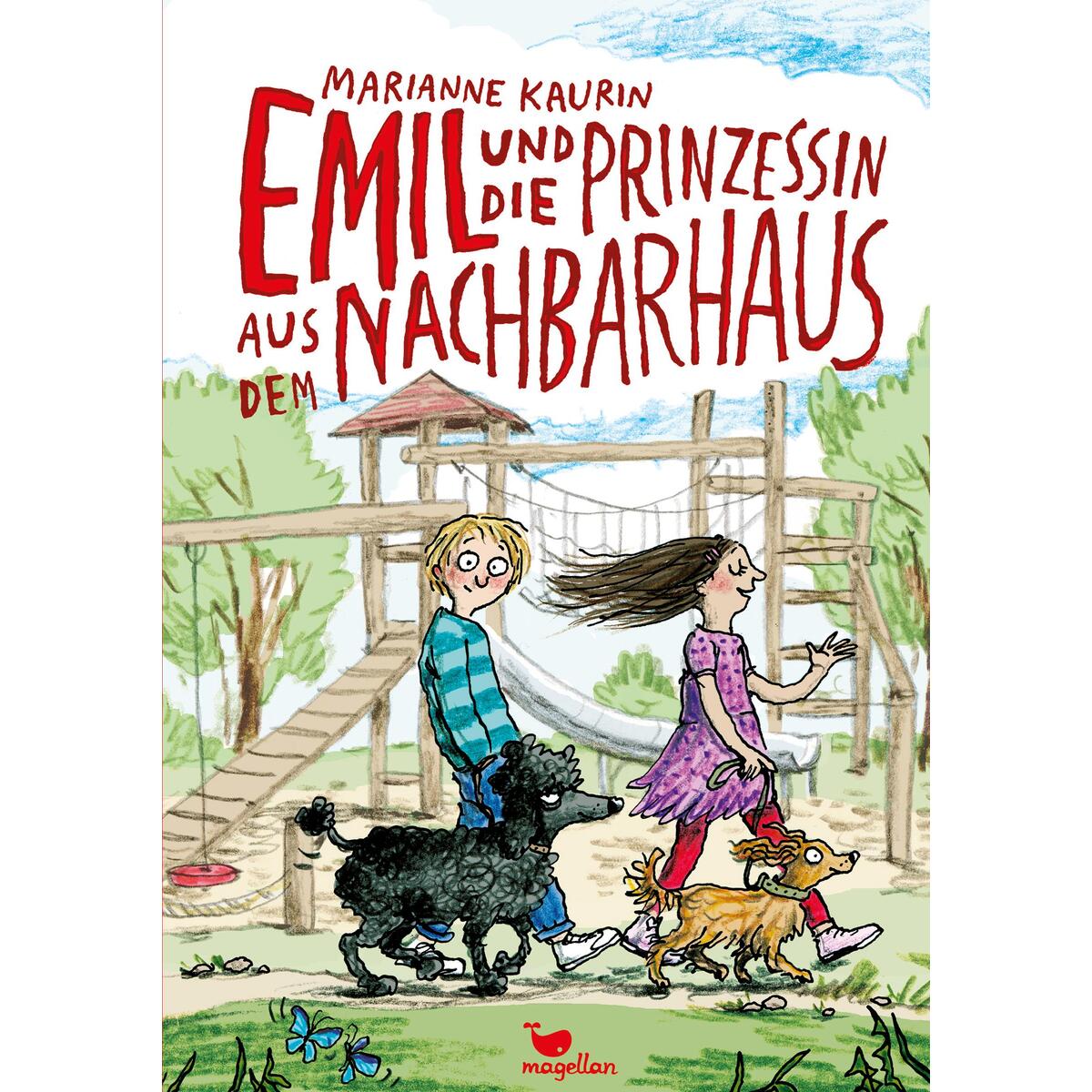 Emil und die Prinzessin aus dem Nachbarhaus von Magellan GmbH