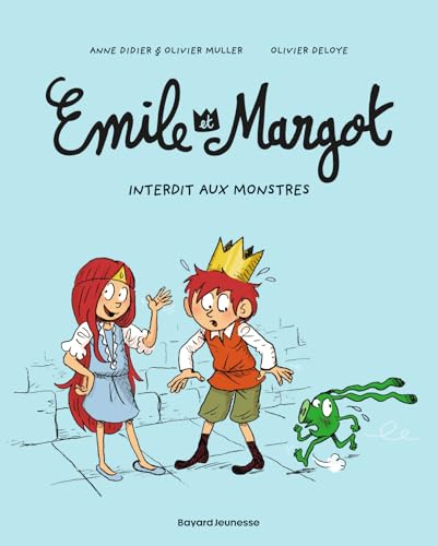 Emile et Margot/Interdit aux monstres