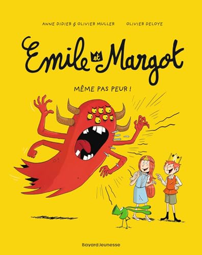 Émile et Margot, Tome 09: Même pas peur !