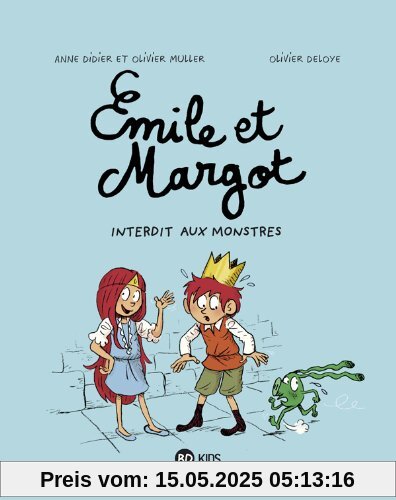 Emile et Margot, Tome 1 : Interdit aux monstres