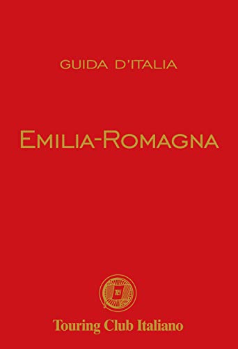 Emilia Romagna (Guide rosse)